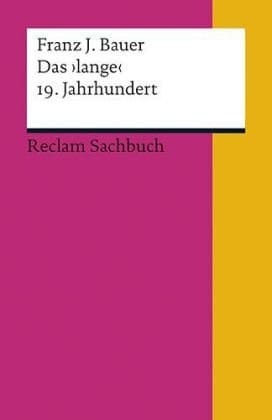 Das lange 19. Jahrhundert