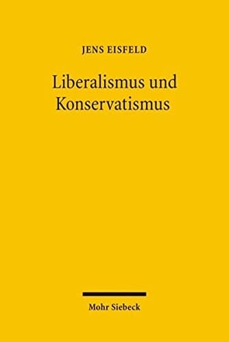Liberalismus Und Konservatismus: Die Us-Amerikanische Diskussion Um Die Legalisierung Gleichgeschlechtlicher Ehen Durch Gerichtsurteil (German Edition)