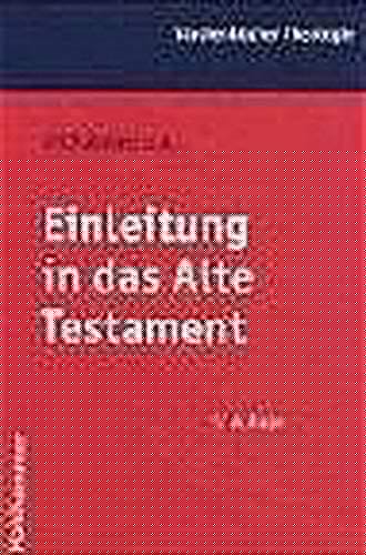 Einleitung in das Alte Testament.