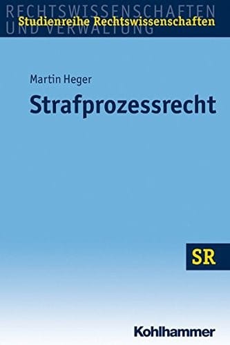Strafprozessrecht (Sr-Studienreihe Rechtswissenschaften) (German Edition)