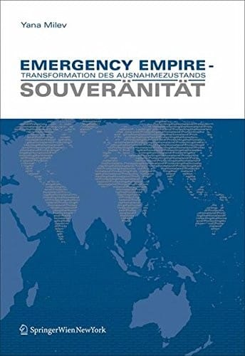 Emergency Empire - Transformation des Ausnahmezustands: Souveränität (German Edition)