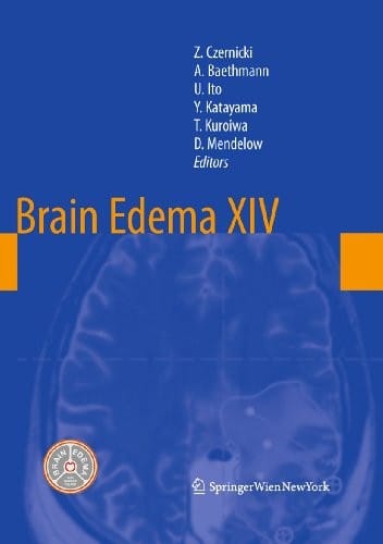 Brain Edema XIV (Acta Neurochirurgica Supplement Book 106)