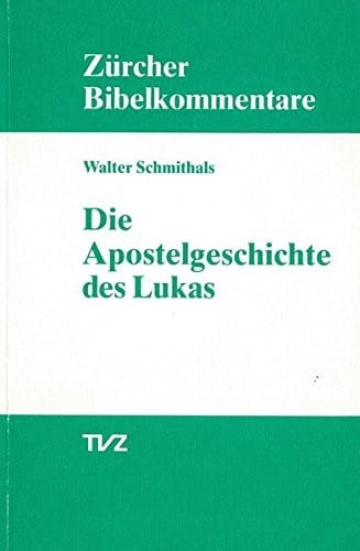 Die Apostelgeschichte des Lukas