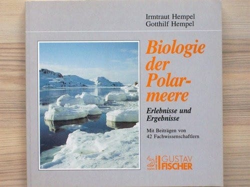 Biologie der Polarmeere: Erlebnisse und Ergebnisse (German Edition)
