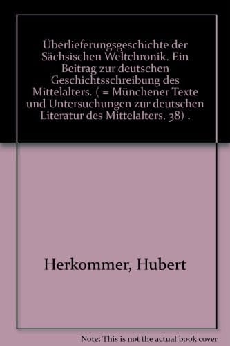 Überlieferungsgeschichte der Sächsischen Weltchronik. Ein Beitrag zur deutschen Geschichtsschreibung des Mittelalters. ( = Münchener Texte und Untersuchungen zur deutschen Literatur des Mittelalters, 38) .