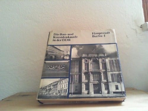 Die Bau- und Kunstdenkmale in der DDR (German Edition)