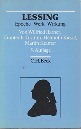 Lessing, Epoche, Werk und Wirkung