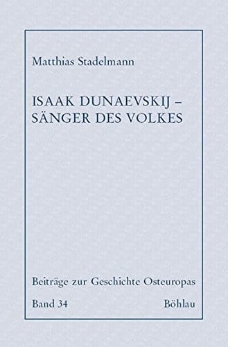 Isaak Dunaevskij, Sänger des Volkes