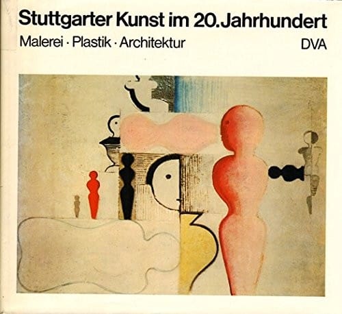 Stuttgarter Kunst im 20. Jahrhundert