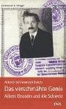 Das verschmähte Genie: Albert Einstein und die Schweiz Mängelexemplar