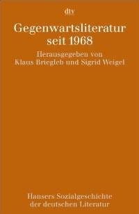 Gegenwartsliteratur seit 1968