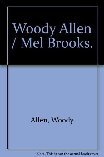 Woody Allen, Mel Brooks (Reihe Film ; 21) (German Edition)