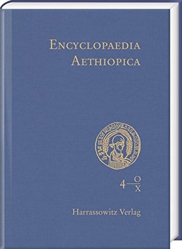 Encyclopaedia Aethiopica: Volume 4: O-X