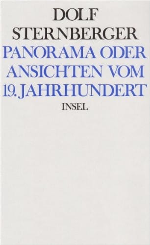 Panorama, oder, Ansichten vom 19. Jahrhundert