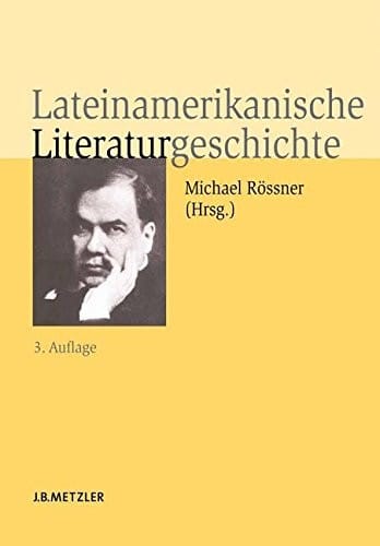 Lateinamerikanische Literaturgeschichte (German Edition)