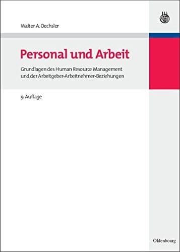 Personal Und Arbeit (Oldenbourgs Lehr- Und Handbücher Der Wirtschafts- U. Sozialwissenschaften) (German Edition)
