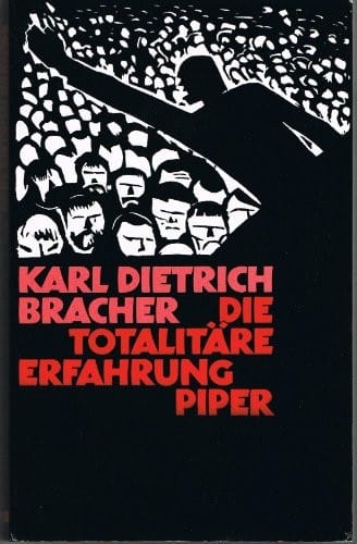 Die totalitäre Erfahrung