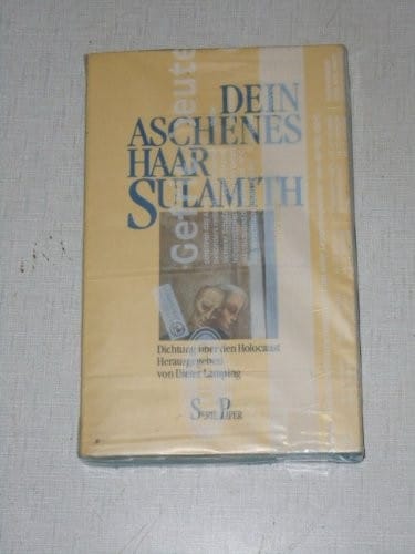 Dein aschenes Haar, Sulamith