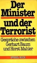 Der Minister und der Terrorist
