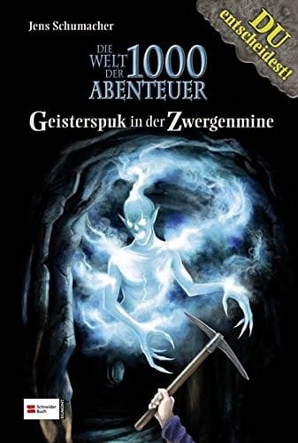 Geisterspuk in Der Zwergenmine (German Edition)