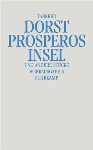 Prosperos Insel und andere Stücke