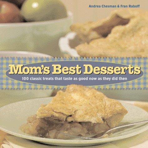Mom's Best Desserts