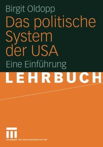 Das politische System der USA: Eine Einführung (German Edition)