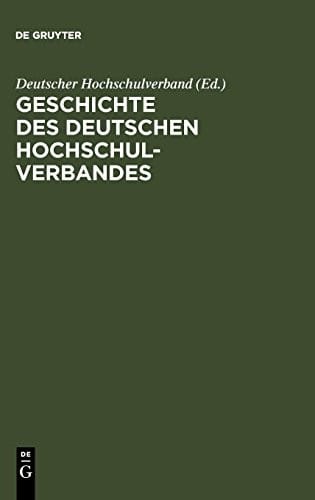 Geschichte des Deutschen Hochschulverbandes (German Edition)