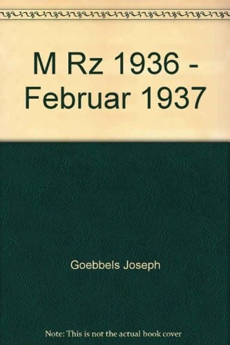 März 1936 - Februar 1937 (German Edition)