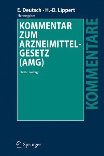 Kommentar zum Arzneimittelgesetz (AMG) (German Edition)