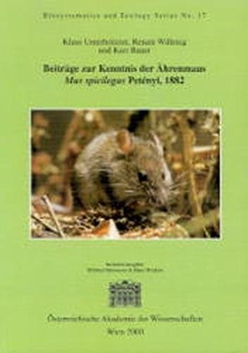 Beitrage Zur Kenntnis Der Ahrenmaus. Mus Spicilegus Peteny, 1882 (Biosystematics and Ecology) (German Edition)