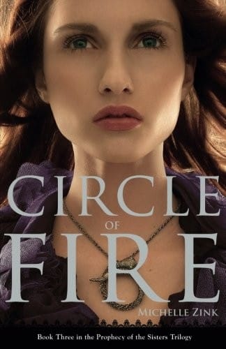 Circle of Fire  (Prophecy of the Sisters Trilogy, Book 3)