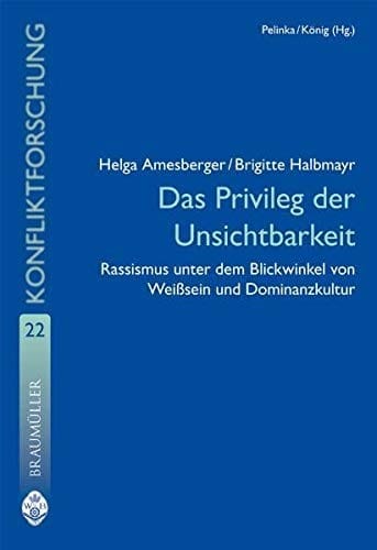 Das Privileg der Unsichtbarkeit