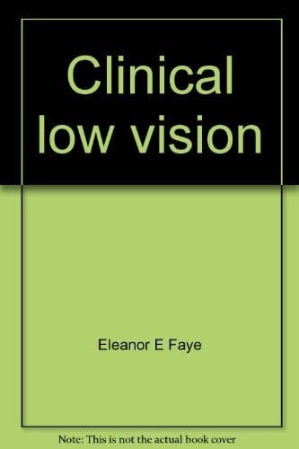 Clinical low vision