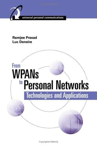 From WPANs to personal networks
