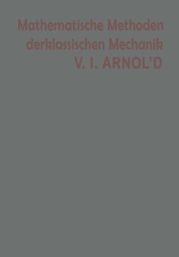 Mathematische Methoden der klassischen Mechanik (German Edition)