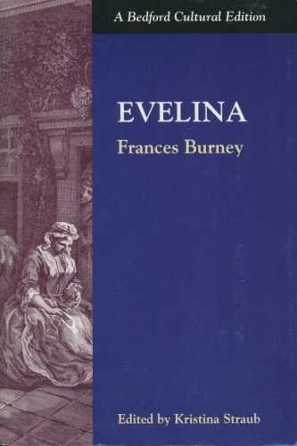 Evelina (Bedford Cultural Editions)