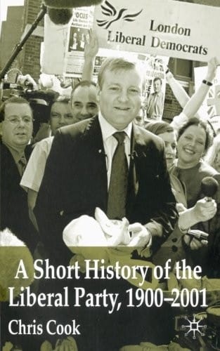 A Short History of the Liberal Party 1900-2001