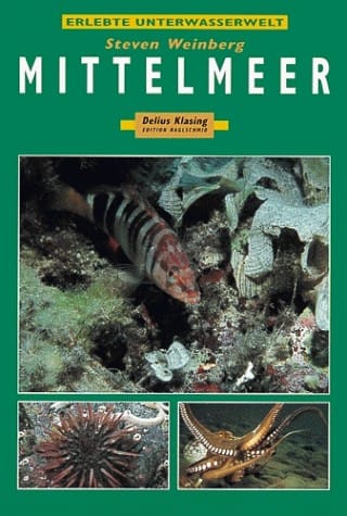 Erlebte Unterwasserwelt. Mittelmeer