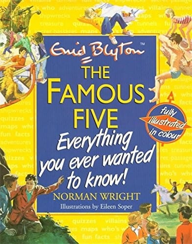 The Famous Five: everything you ever wanted to know!
