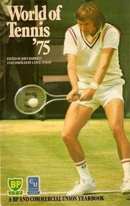 World of Tennis '75: A BP and Commercial Union Yearbook