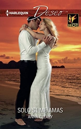 Solo si me amas: (Wedding Night with a Stranger) (Spanish Edition)