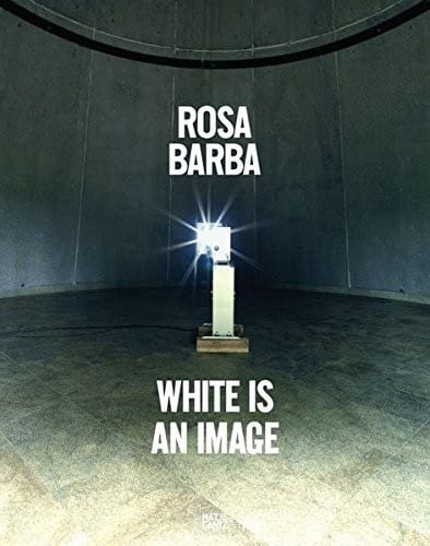 Rosa Barba: White Is an Image