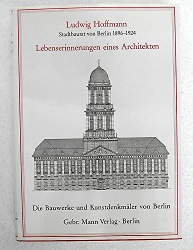Lebenserinnerungen eines Architekten