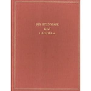 Die Bildnisse des Caligula