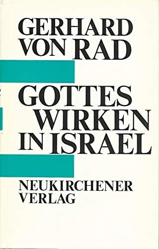 Gottes Wirken in Israel