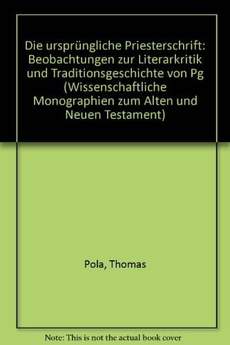 Die ursprünglische Priesterschrift