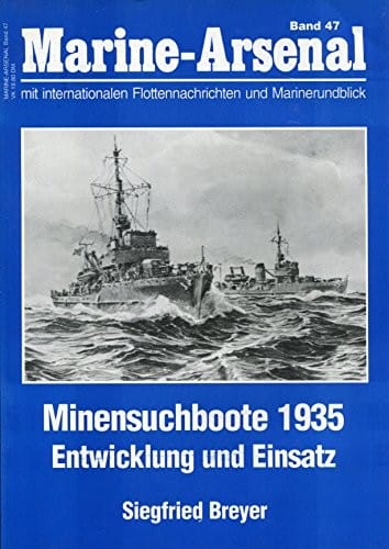 Minensuchboote 1935 Entwicklung und Einsatz