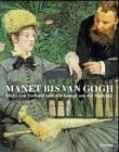 Manet bis van Gogh: Hugo von Tschudi und der Kampf um die Moderne (German Edition)