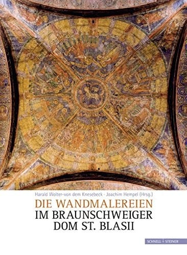 Die Wandmalereien im Braunschweiger Dom St. Blasii (German Edition)